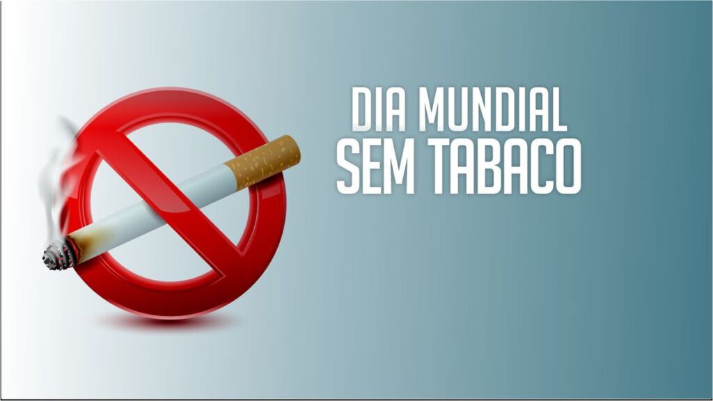 Foto Dia Mundial Sem Tabaco: saiba os efeitos do vício em você e em sua família